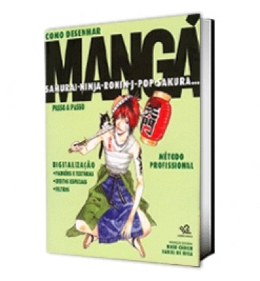 Como Desenhar Mangá – Samurai Ninja Ronin J-Pop Sakura