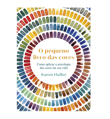 O Pequeno Livro das Cores - Karen Haller