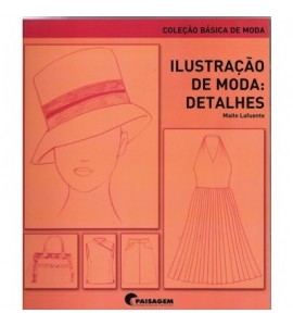 Ilustração de Moda: Detalhes