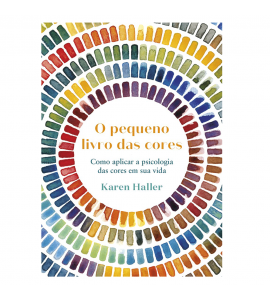O Pequeno Livro das Cores - Karen Haller