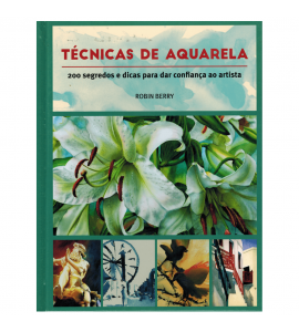 Técnicas de Aquarela - Robin Berry